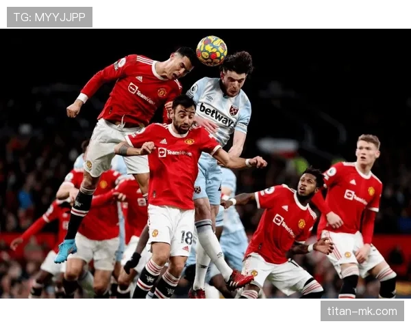 西汉姆联阵容深度解析：新赛季挑战与希望并存，铁锤帮蓄势待发